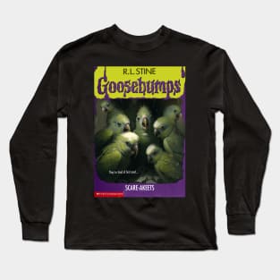 Fake Goosebumps - Scare-akeets Long Sleeve T-Shirt